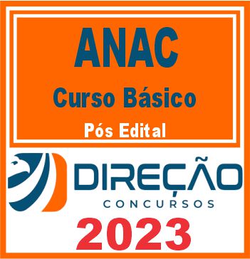 ANAC (Básico para Especialista em Regulação de Aviação Civil) Pós Edital - Direção 2023
