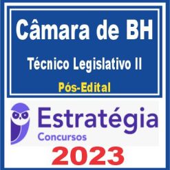 Câmara de Belo Horizonte (Técnico Legislativo II) Pós Edital - Estratégia 2023