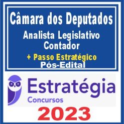 Câmara dos Deputados (Analista Legislativo - Contador + Passo) Pós Edital