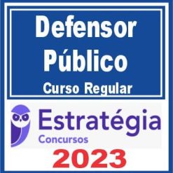 Defensor Público - Curso Regular - Estratégia 2023