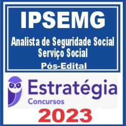 IPSEMG (Analista de Seguridade Social - Serviço Social) Pós Edital - Estratégia 2023
