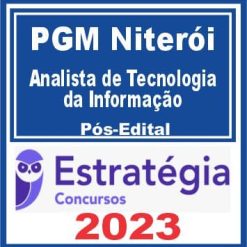 PGM Niterói (Analista de Tecnologia da Informação) Pós Edital - Estratégia 2023
