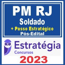 PM RJ (Soldado + Passo) Pós Edital - Estratégia 2023