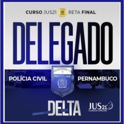 PC PE (Delegado) Jus 21 - 2024