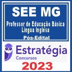 SEE MG (Professor de Educação Básica - Língua Inglesa) Pós Edital - Estratégia 2023