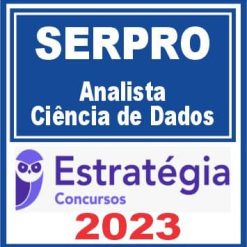 SERPRO (Analista - Ciência de Dados) Estratégia 2023