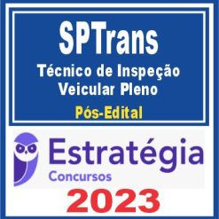 SPTrans (Técnico de Inspeção Veicular Pleno) Pós Edital - Estratégia 2023
