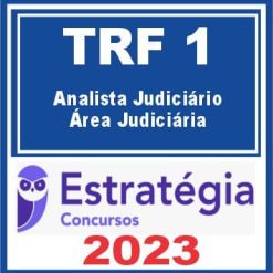 TRF DF - 1ª REGIÃO (Analista Judiciário - Área Judiciária) Estratégia 2023