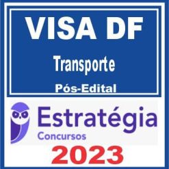 VISA DF (Transporte) Pós Edital - Estratégia 2023