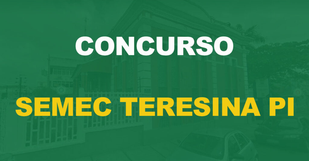 Concurso SEMEC Teresina PI