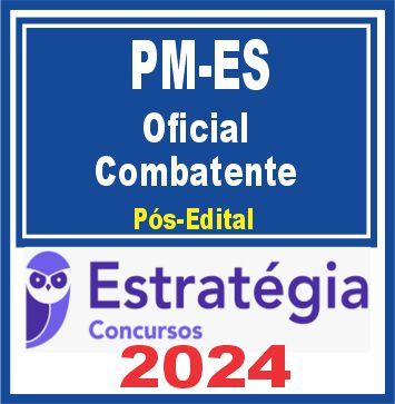 PM-ES (Oficial Combatente) Pacote - 2024 (Pós-Edital)
