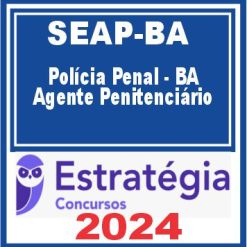 curso-seap-ba-agente-penitenciario-estrategia