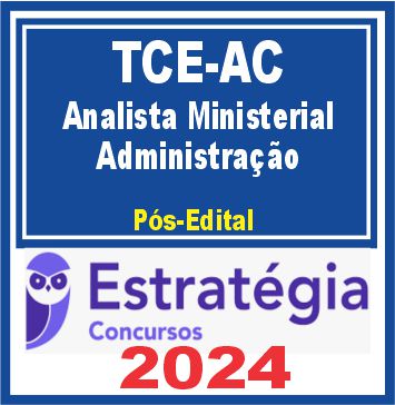 curso-tce-ac-analista-ministerial-administracao-estrategia