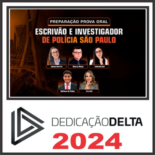 PREPARAÇÃO PROVA ORAL ESCRIVÃO/INVESTIGADOR PC SÃO PAULO (ONLINE)