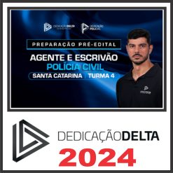PRÉ-EDITAL AGENTE E ESCRIVÃO DE POLÍCIA CIVIL DE SANTA CATARINA - TURMA 4
