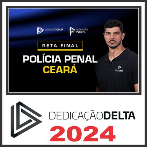 RETA FINAL POLÍCIA PENAL CEARÁ