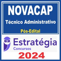 NOVACAP (Técnico Administrativo) Pós Edital - Estratégia 2024