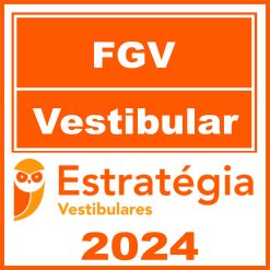 fgv vestibular estratégia