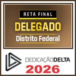RETA FINAL DELEGADO DISTRITO FEDERAL