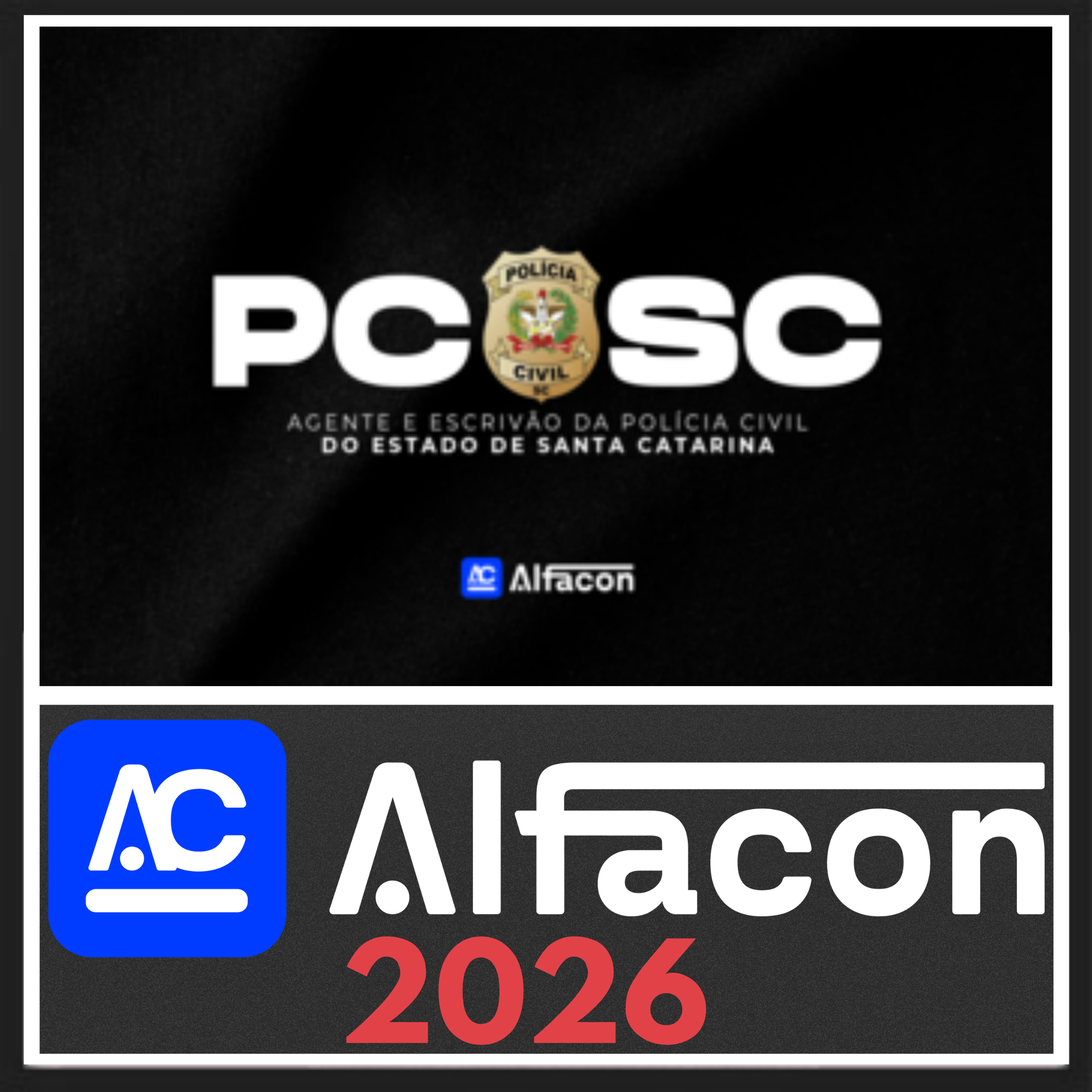 PC SC (Agente e Escrivão) Alfacon 2026
