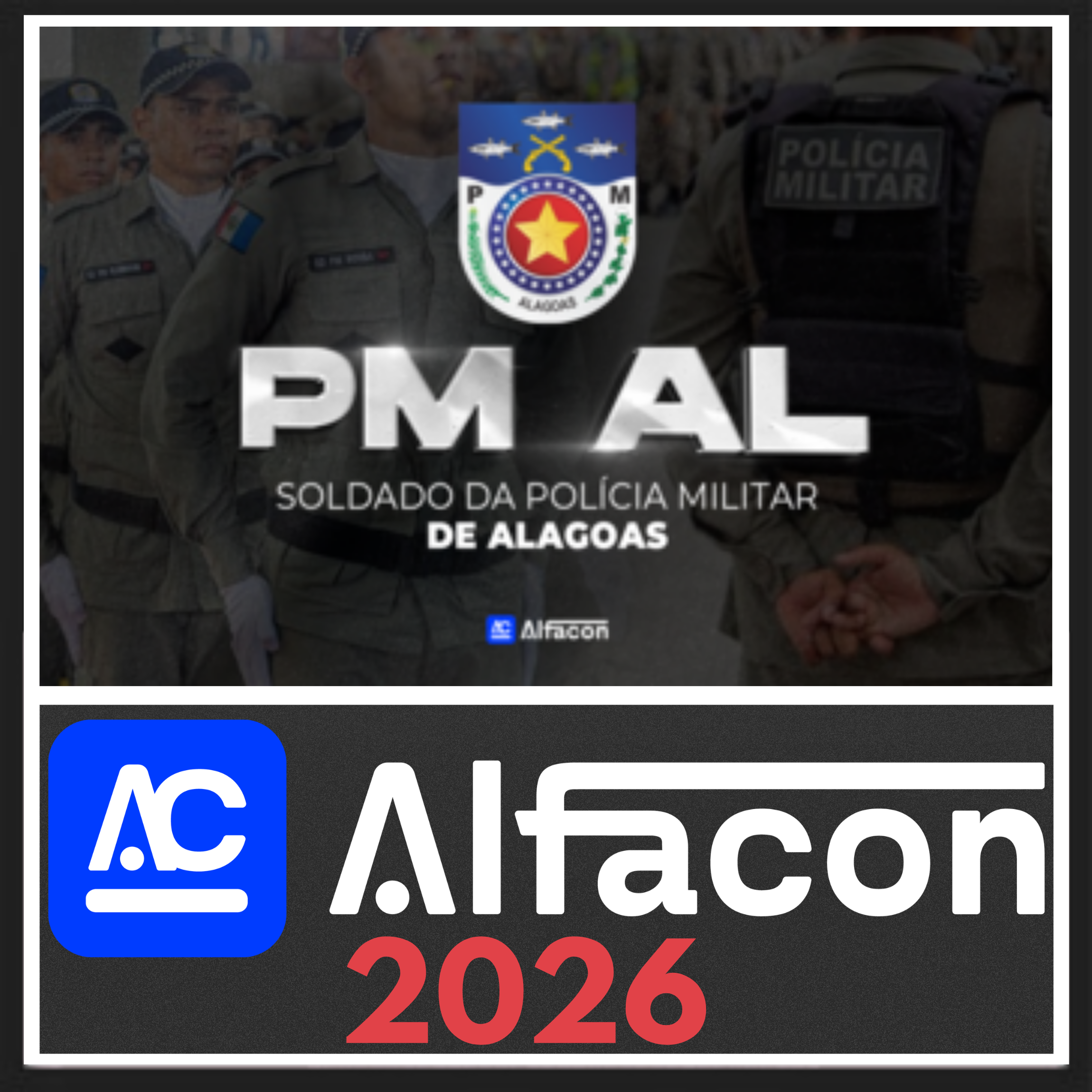 PM AL (Soldado) Pós Edital – Alfacon 2026